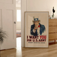 Cuadro Vintage I Want You, Poster